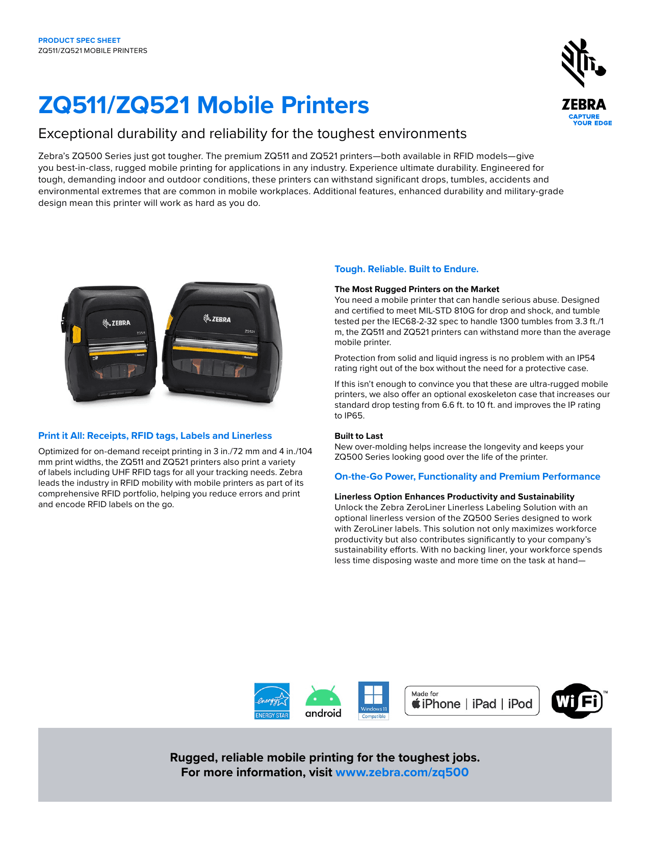 ZQ511/ZQ521 MOBILE PRINTERS