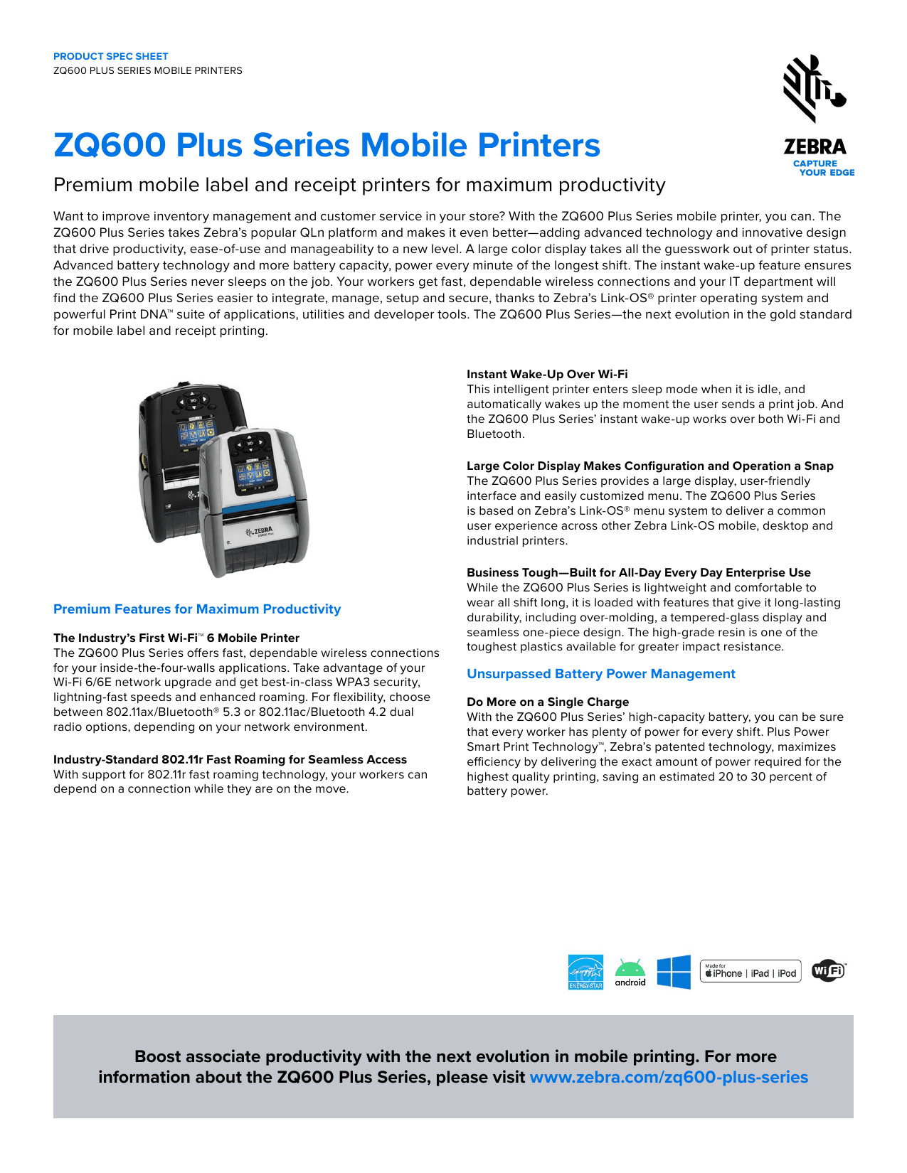 ZQ600 PLUS SERIES MOBILE PRINTERS